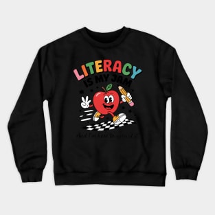 Literacy Is My Jam Literacy Teacher Reading interventionist 5 Crewneck Sweatshirt